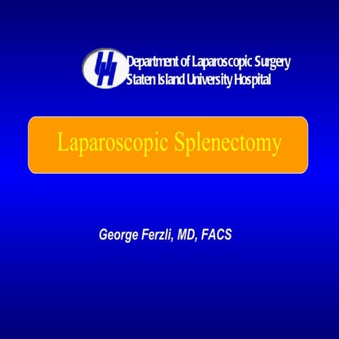 Laparoscopic Splenectomy