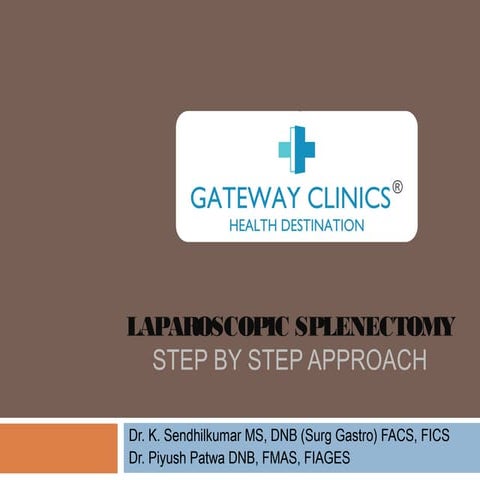 Laparoscopic splenectomy