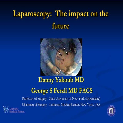 Laparoscopy: The impact on the future