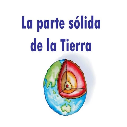 La parte solida_de_la_tierra