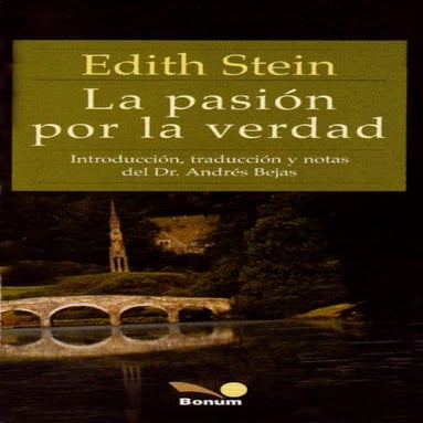 La pasion por la verdad   stein, edith