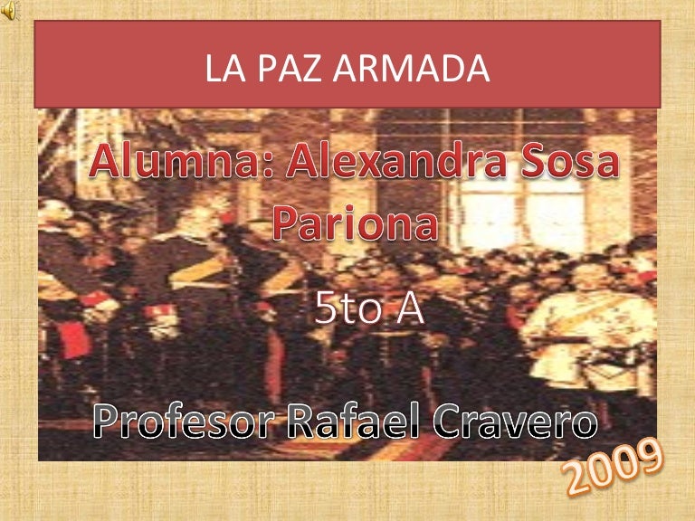 Paz Armada é Historicamente Conhecida Como A