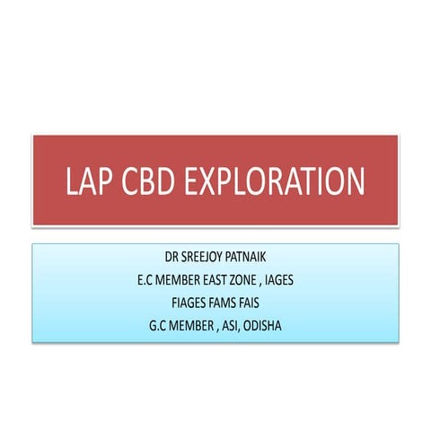 Laparoscopic CBD Exploration | PDF