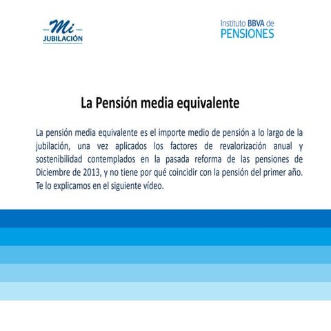 La pensión media equivalente
