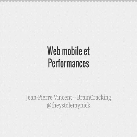 La performance sur mobile