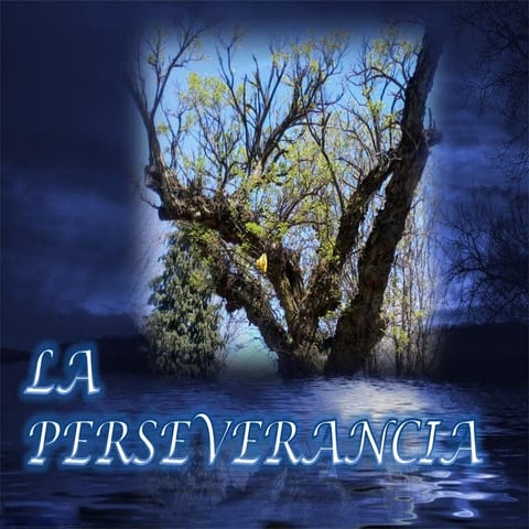 La perseverancia