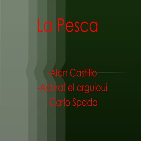 La pesca
