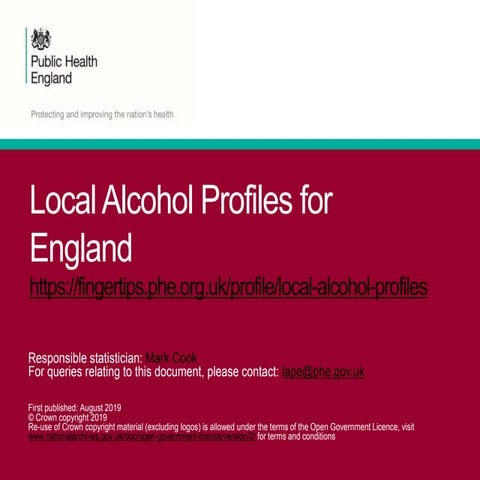Local Alcohol Profiles for England August 2019