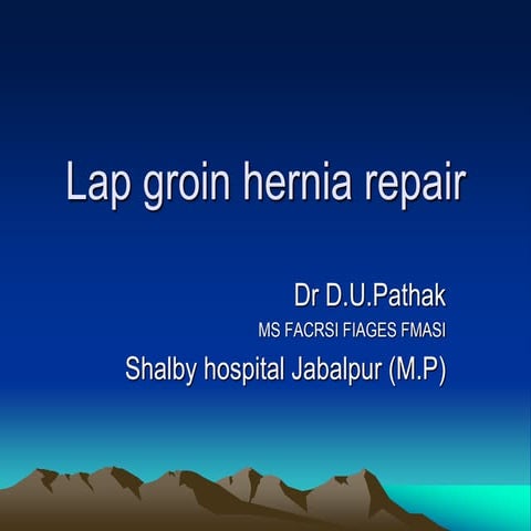 Lap groin hernia repair