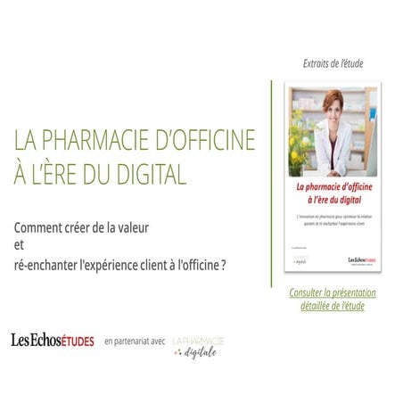 La pharmacie d'officine à l'heure du digital - édition 2017