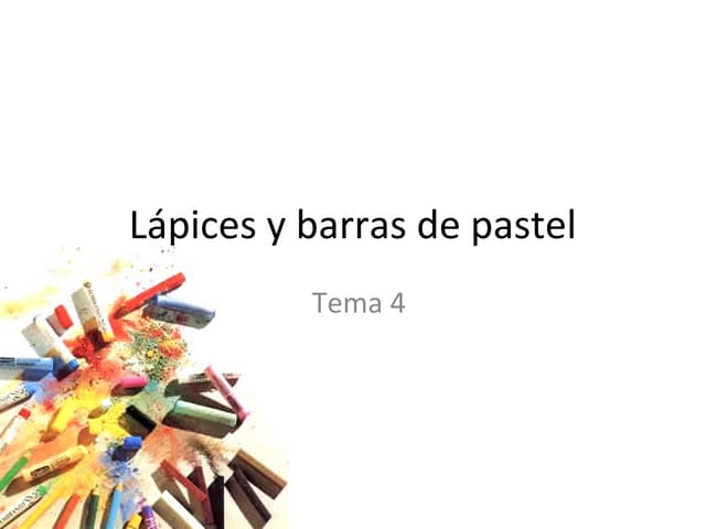 Lapices y barras para pintar