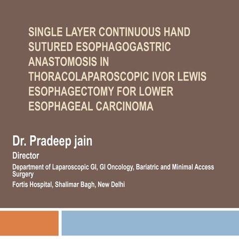 Laparoscopic Ivor Lewis Esophagectomy