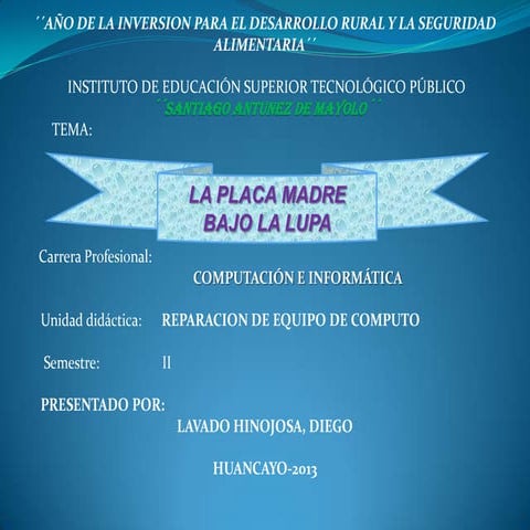 La placa madre con sus partes