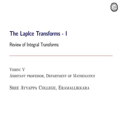 Laplace transforms and problems