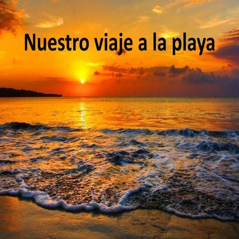 La playa