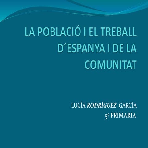 La població i el treball d´espanya i de