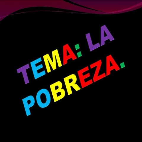 La pobreza