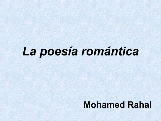 Power point poesía romántica adrián blanco | PPT