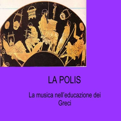 La polis musica