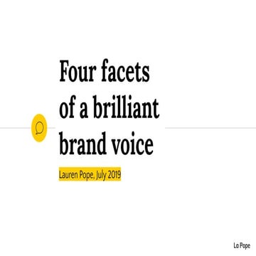 Four facets of a brilliant brand voice