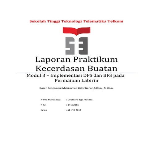 Laporan ai modul 3-if b 2014-14102055-deprilana ego prakasa