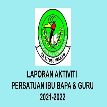 Laporan Aktiviti Sukuan Pibg Tahun 2022 1 Pptx