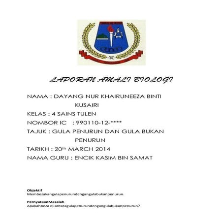 Laporan Amali Biologi 4.1 - Gula penurun dan gula bukan penurun.
