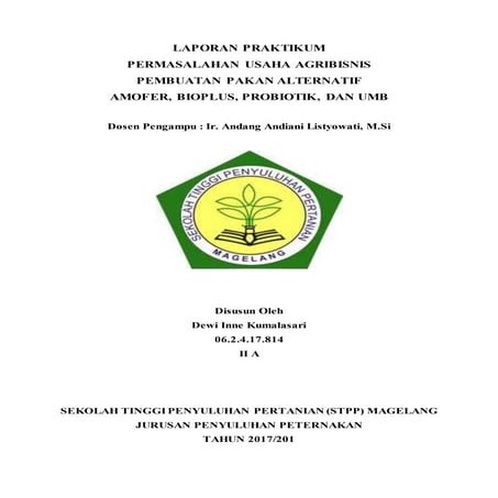 LAPORAN PRAKTIKUM PERMASALAHAN USAHA AGRIBISNIS PEMBUATAN PAKAN ...