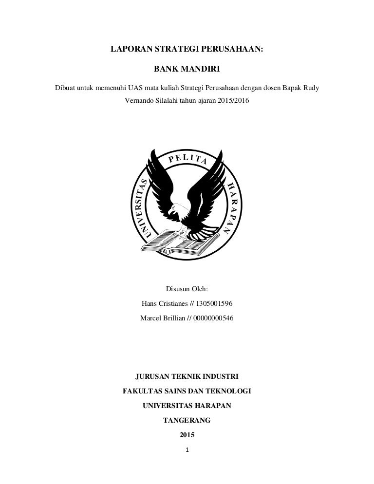 Laporan Strategi Perusahaan Bank Mandiri<script async src=