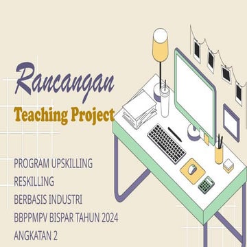 Laporan Hasil Teaching Project Magang Industri | PPTX