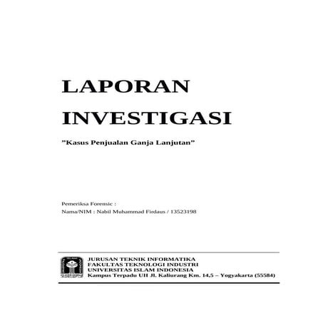 Laporan Investigasi Forensic Kasus Penjualan Ganja Lanjutan