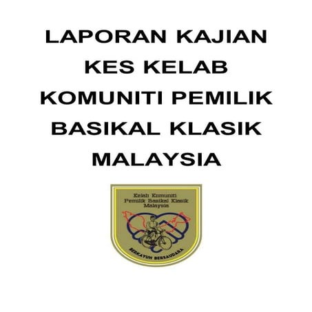Laporan kajian kes basikal klasik