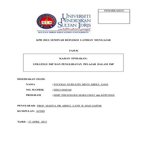 Laporan Kajian Tindakan ICT - Strategi PDP & Penglibatan Pelajar dalam PdP.