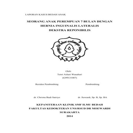 Laporan Kasus Bedah Anak : Hernia Inguinalis Lateralis Dekstra Reponibilis