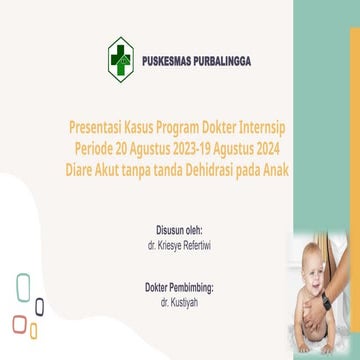 Laporan Kasus Diare_Puskesmas Purbalingga.pptx