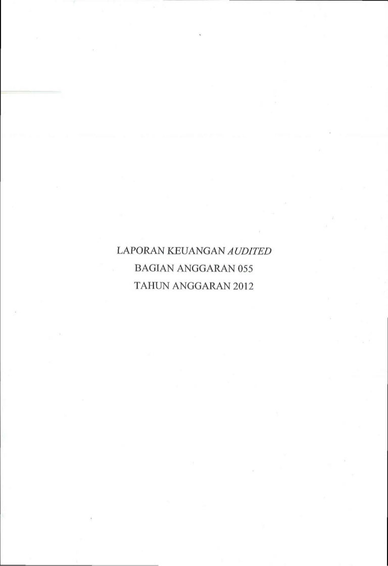 Laporan Keuangan Tahun 2012 Fin Laporan Keuangan Tahun 2012 Fin