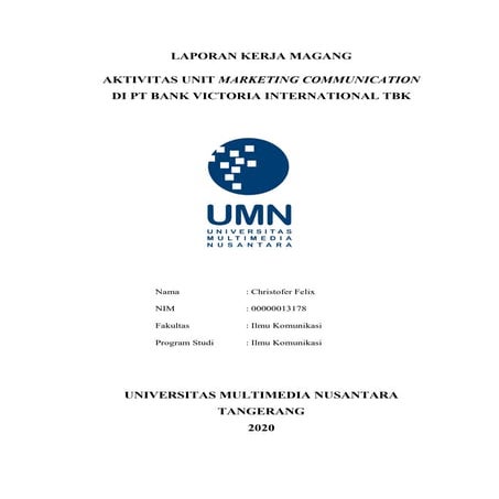 Marketing Communication Unit's Activities in PT Bank Victoria International TBK - Internship Report