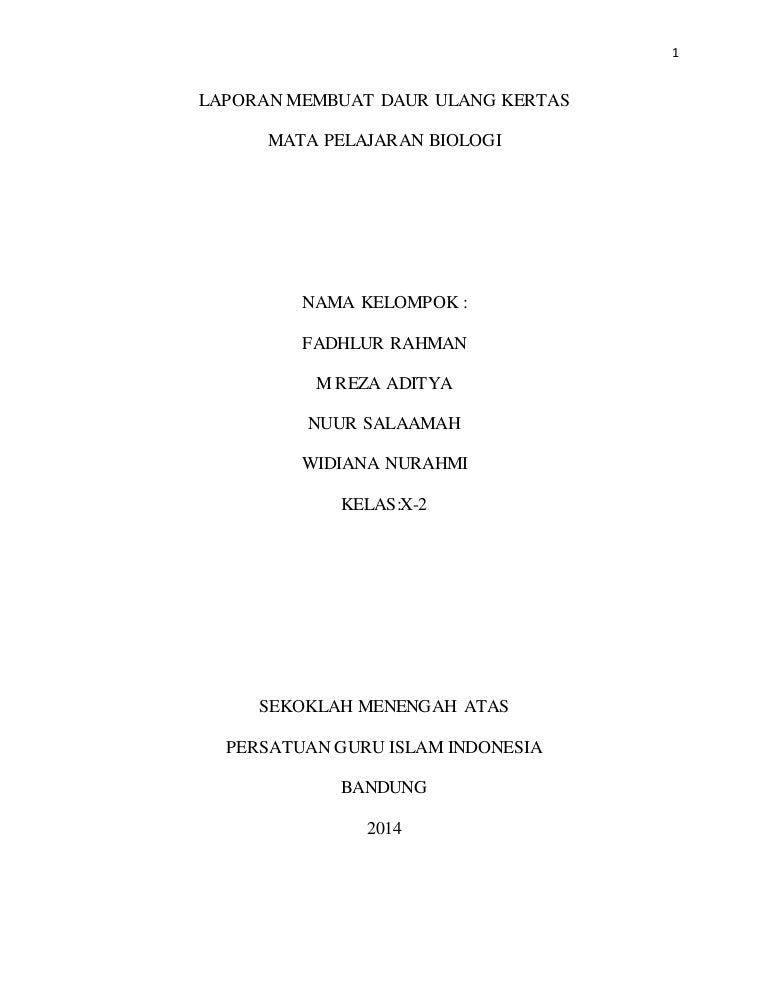 Laporan Membuat Daur Ulang Kertas Laporan Membuat Daur Ulang Kertas