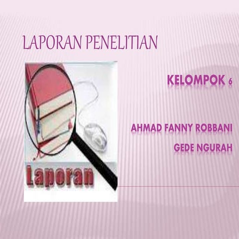 Laporan penelitian