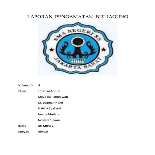 PENGAMATAN PERTUMBUHAN DAN PERKEMBANGAN BIJI JAGUNG