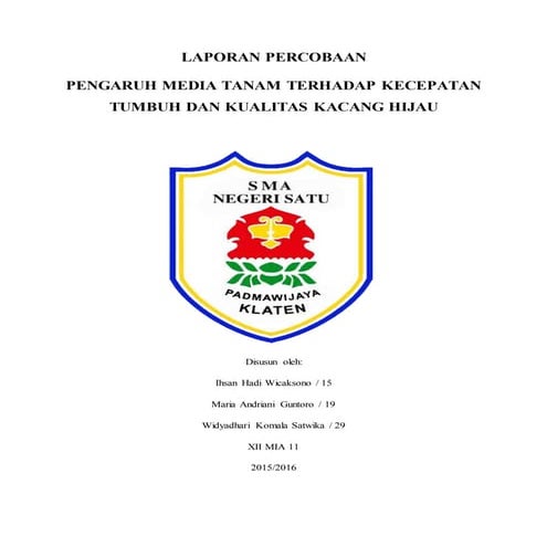 Biologi: LAPORAN PERCOBAAN PENGARUH MEDIA TANAM TERHADAP KECEPATAN TUMBUH DAN...