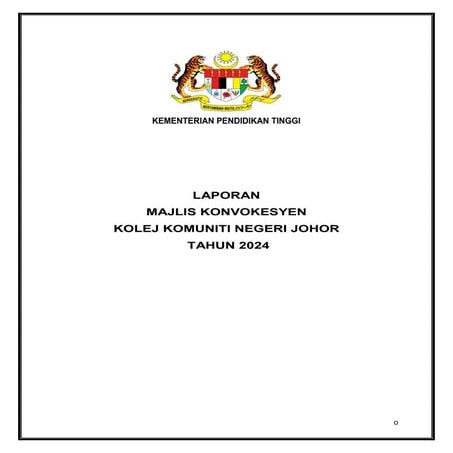 LAPORAN PENUH MAJLIS KONVOKESYEN KOLEJ KOMUNITI NEGERI JOHOR 2024