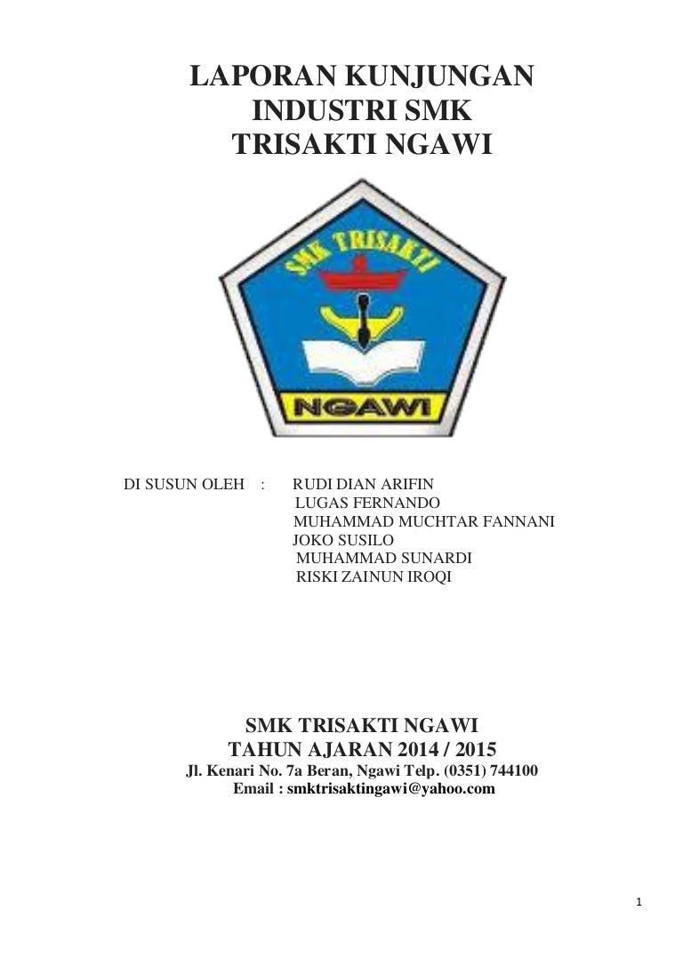 Laporan Perjalanan Study Tour Smk Trisakti Ngawi