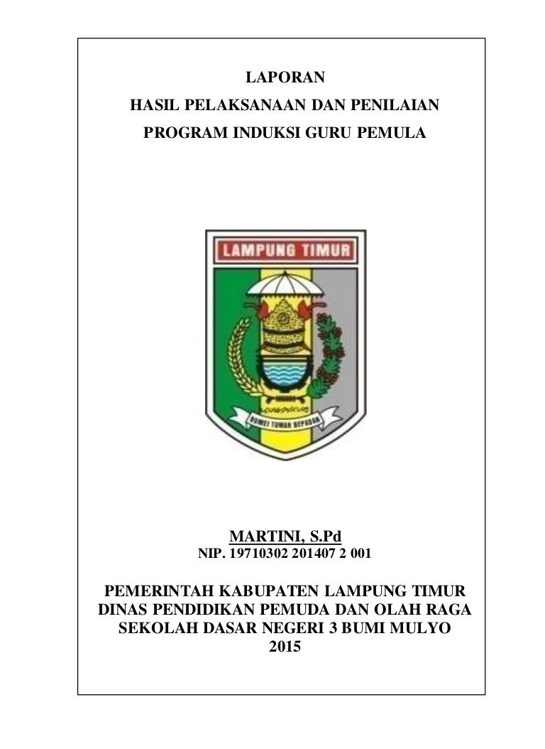 Program Induksi Guru Pemula Pigp Berikut Pedoman Dan Contoh Laporannya Info Dunia Edukasi