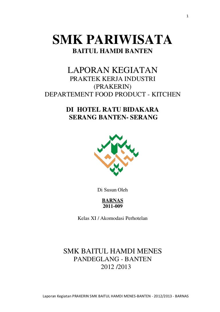 Laporan Prakerin Smk Pariwisata Baitul Hamdi Bela Kartini