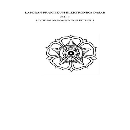 Laporan praktikum elektronika_dasar_i