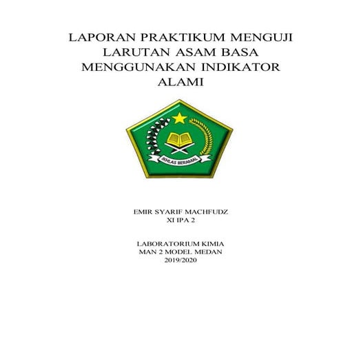 LAPORAN PRAKTIKUM MENGUJI LARUTAN ASAM BASA MENGGUNAKAN INDIKATOR ALAMI