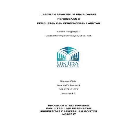 Laporan praktikum kimia dasar "pembuatan dan pengenceran larutan"