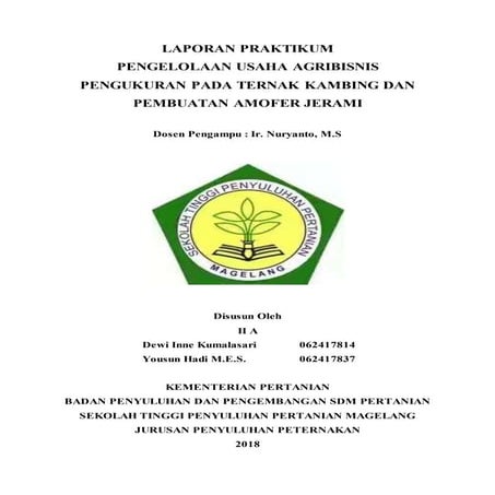 LAPORAN PRAKTIKUM PENGELOLAAN USAHA AGRIBISNIS PEMBUATAN AMOFER JERAMI ...