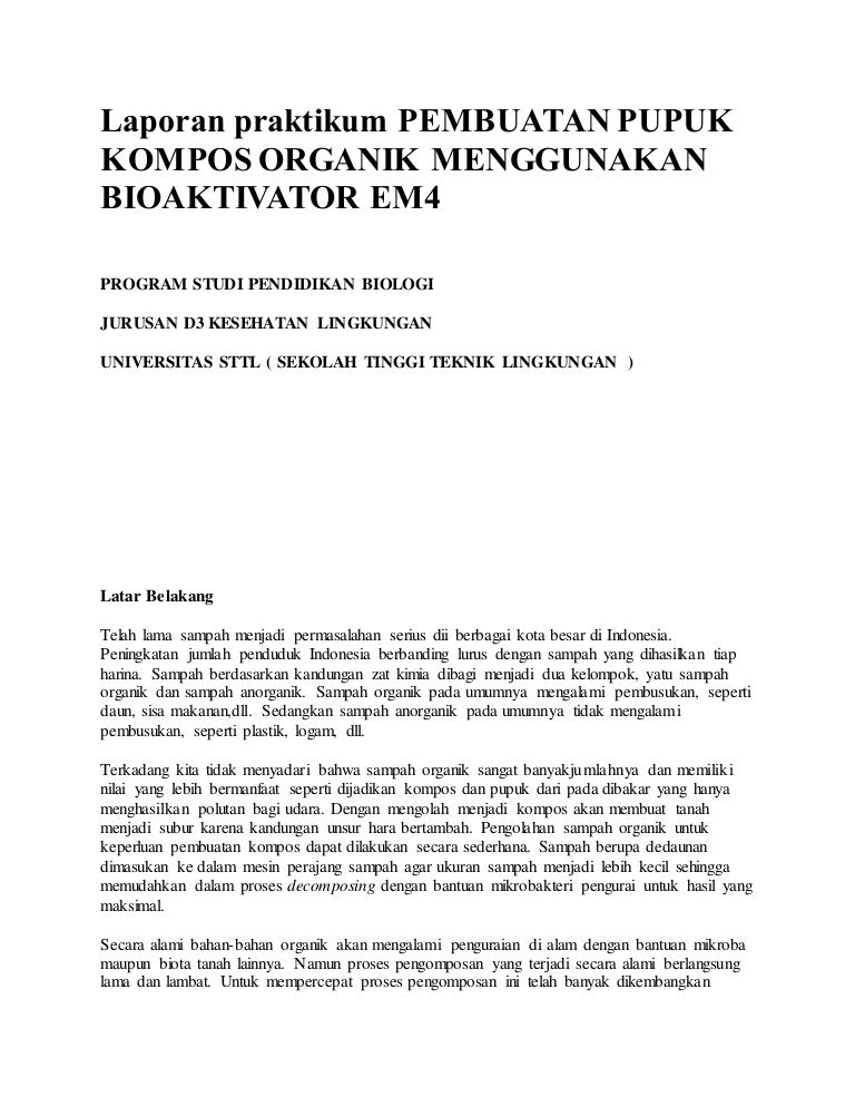 Laporan Praktikum Pembuatan Pupuk Kompos Organik Menggunakan Bioaktiv